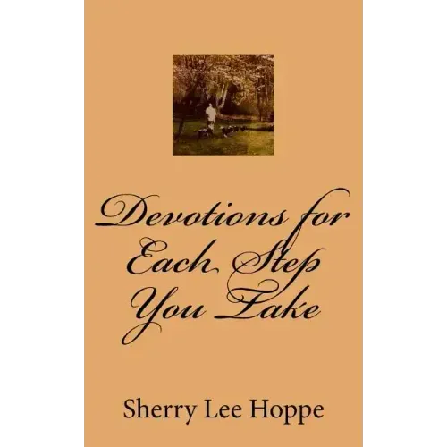 Devotions for Each Step You Take