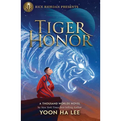 Tiger Honor: A Thousand Worlds Novel