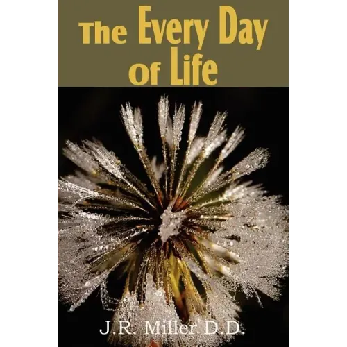 The Every Day of Life