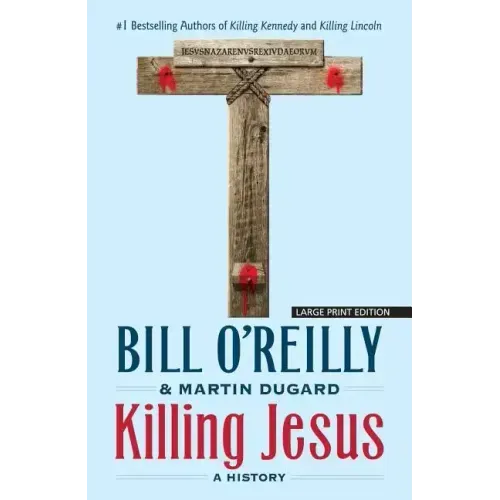 Killing Jesus: A History
