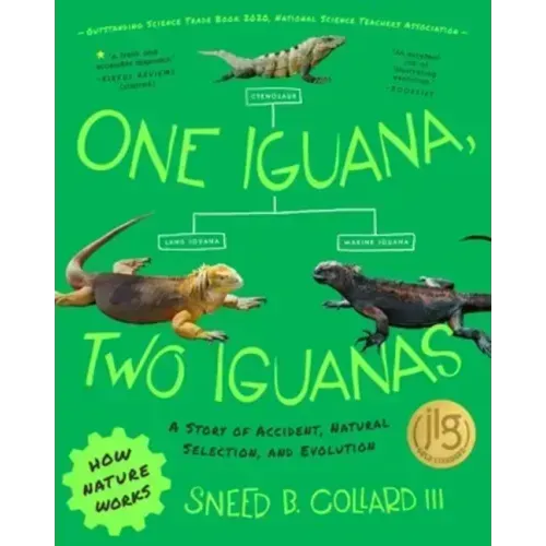 One Iguana, Two Iguanas: A Story of Accident, Natural Selection, and Evolution
