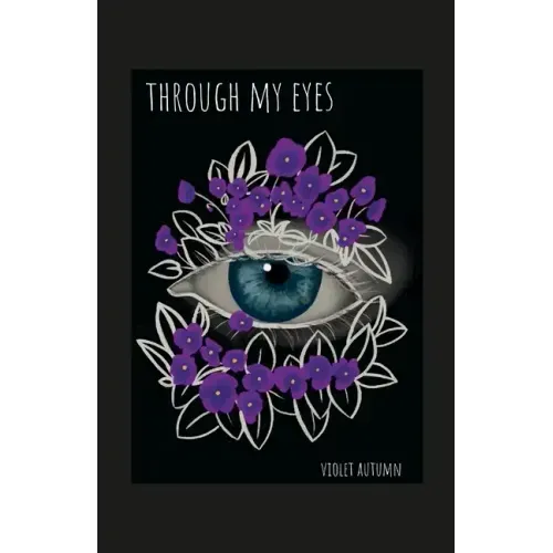 Through My Eyes