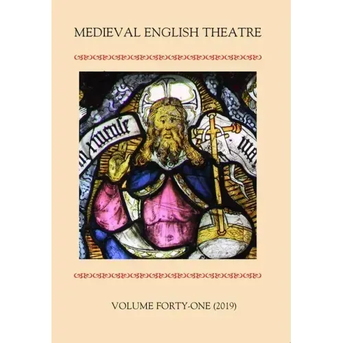 Medieval English Theatre 41
