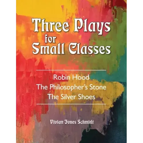 Three Plays for Small Classes