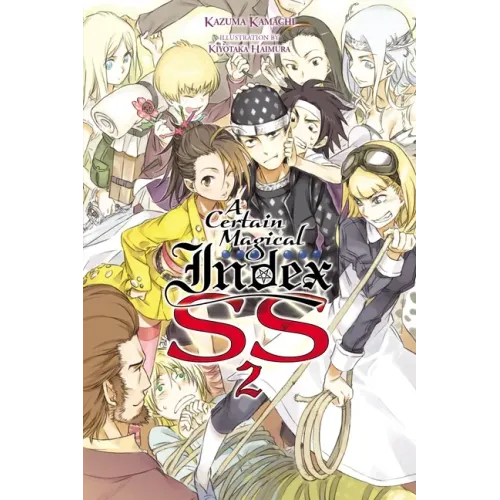 A Certain Magical Index Ss, Vol. 2 (Light Novel): Volume 24