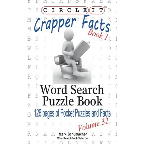 Circle It, Crapper Facts, Book 1, Word Search, Puzzle Book