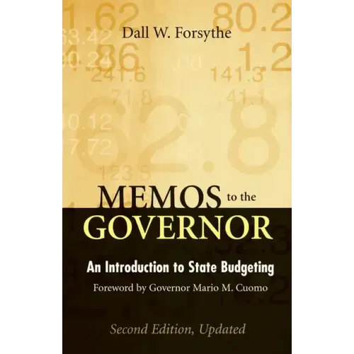 Memos to the Governor: An Introduction to State Budgeting