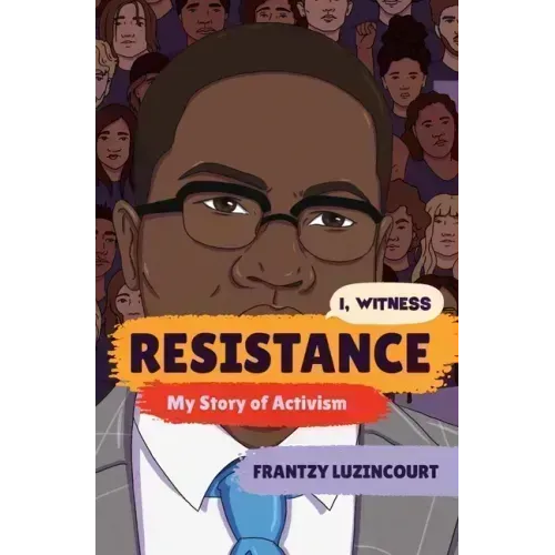 Resistance: My Story of Activism