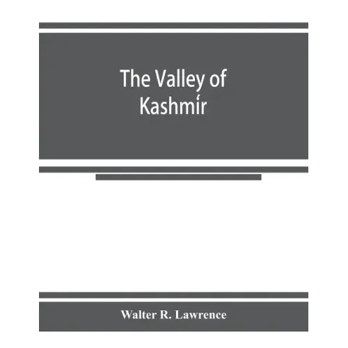 The valley of Kashmír
