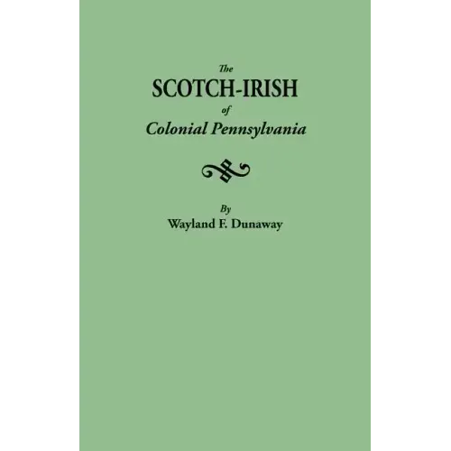 Scotch-Irish of Colonial Pennsylvania
