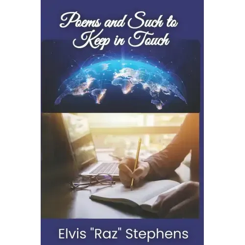 Poems and Such to Keep in Touch