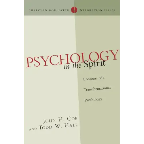 Psychology in the Spirit: Contours of a Transformational Psychology
