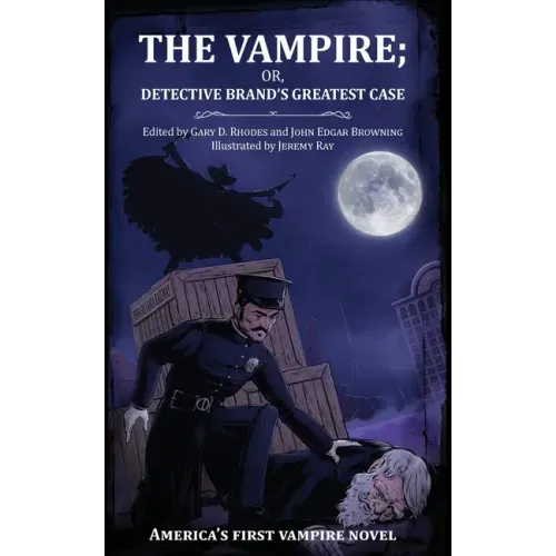 The Vampire; or, Detective Brand's Greatest Case