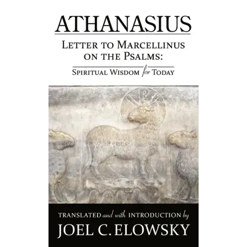 Letter to Marcellinus on the Psalms