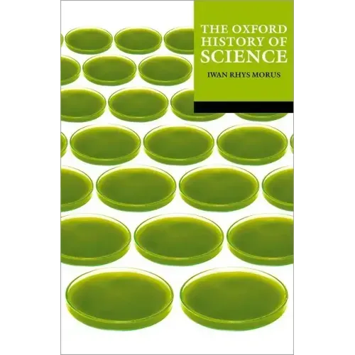 The Oxford History of Science