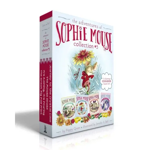 The Adventures of Sophie Mouse Collection #3 (Boxed Set): The Great Big Paw Print; It's Raining, It's Pouring; The Mouse House; Journey to the Crystal