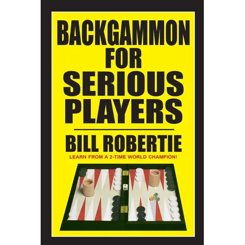 Backgammon for Serious Players