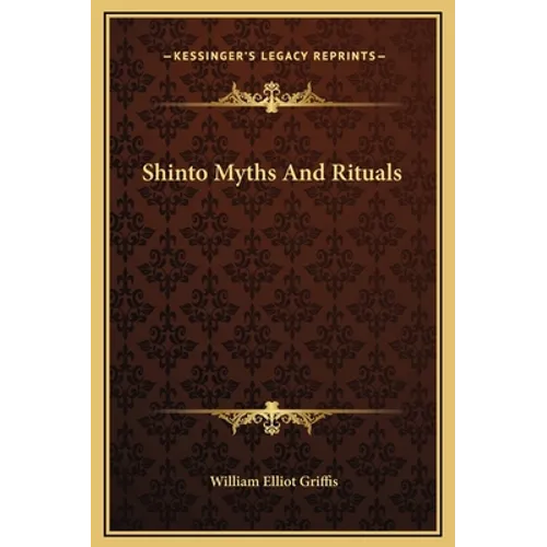 Shinto Myths And Rituals