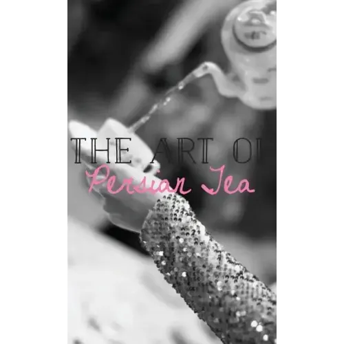 The Art of Persian Tea