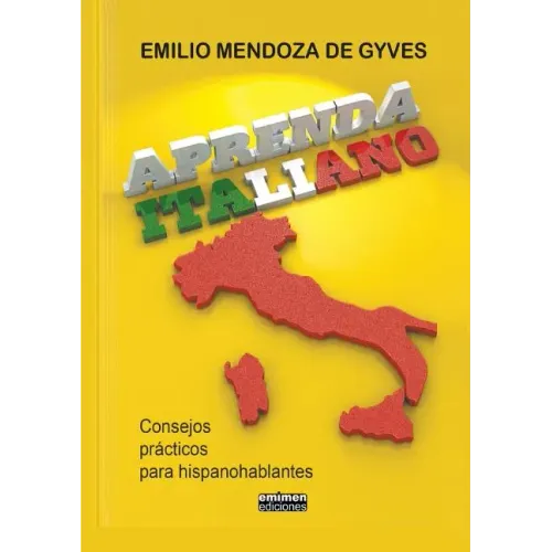 Aprenda italiano. Consejos prácticos para hispanohablantes