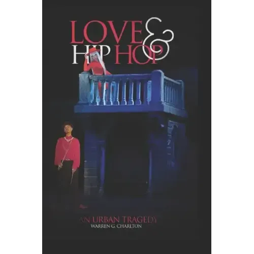 Love & Hip Hop: An Urban Tragedy