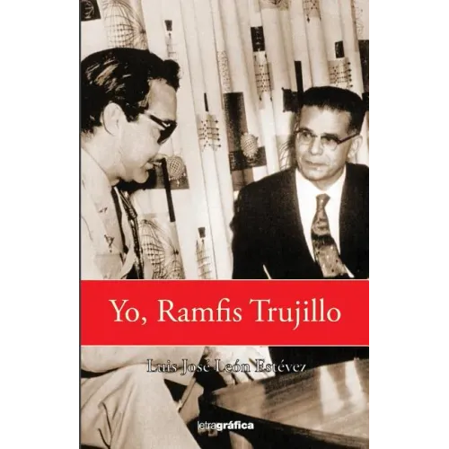 Yo, Ramfis Trujillo