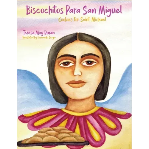 Biscochitos para San Miguel: Cookies for Saint Michael