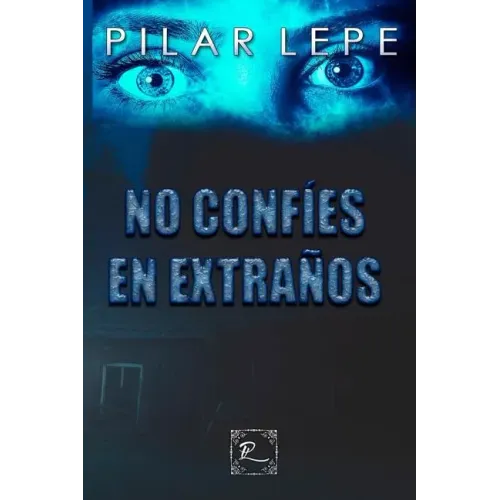 No Confíes En Extraños