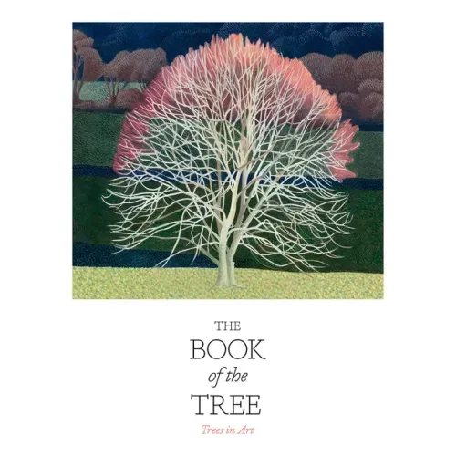 The Book of the Tree: Trees in Art