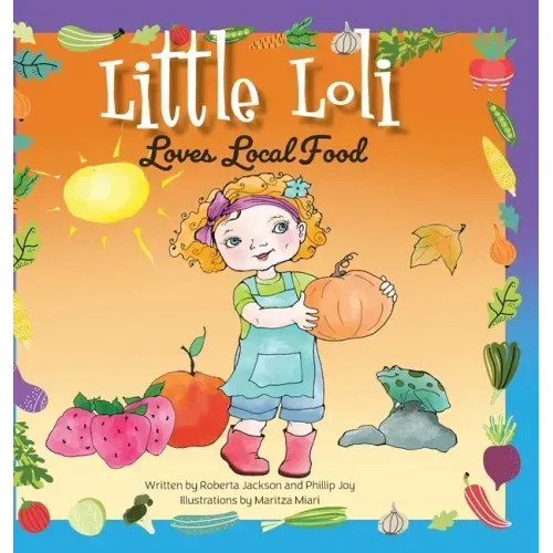 Little Loli Loves Local Food
