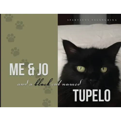 Me & Jo and a Black Cat named Tupelo
