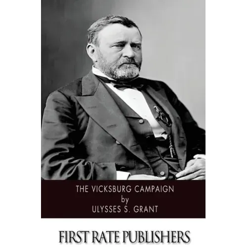 The Vicksburg Campaign