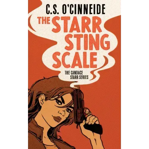 The Starr Sting Scale: The Candace Starr Series