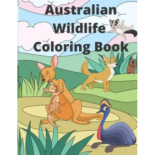 Australian Wildlife Coloring Book: 25 Fun and Relaxing Australian Animals Coloring Pages