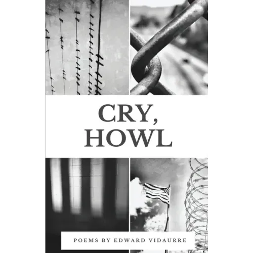 Cry, Howl
