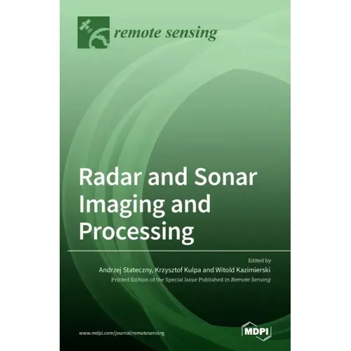 Radar and Sonar Imaging and Processing