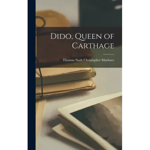 Dido, Queen of Carthage