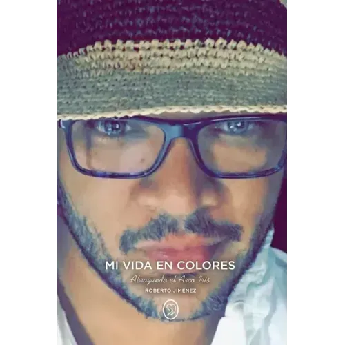 My Vida En Colores: Abrazando el Arco Iris