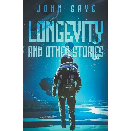 Longevity and Other Stories