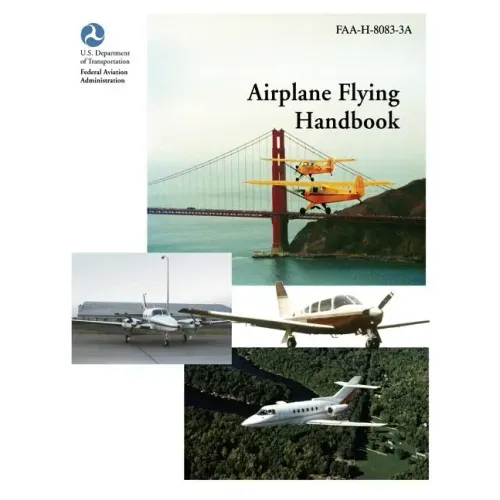 Airplane Flying Handbook (FAA-H-8083-3a)