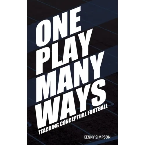 One Play Many Ways: Teaching Conceptual Football