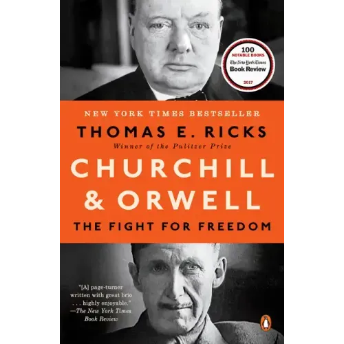 Churchill and Orwell: The Fight for Freedom