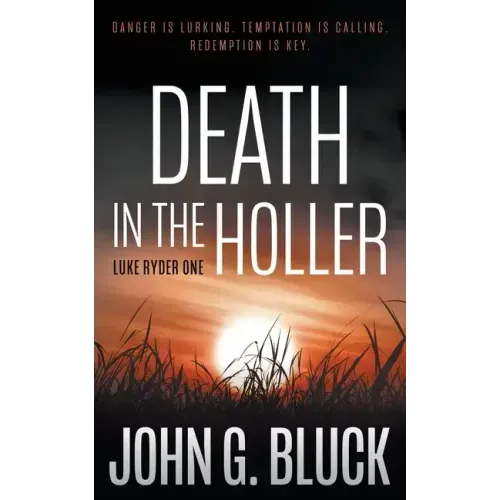 Death in the Holler: A Mystery Detective Thriller Series