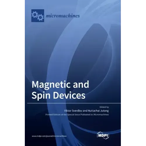 Magnetic and Spin Devices