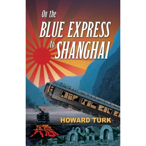 On the Blue Express to Shanghai
