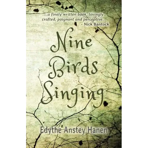 Nine Birds Singing