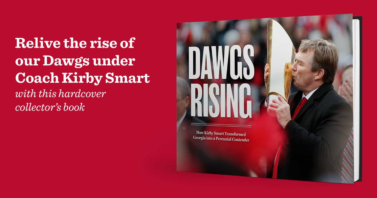 Dawgs Rising: How Kirby Smart Transformed Georgia into a Perennial Contender Book