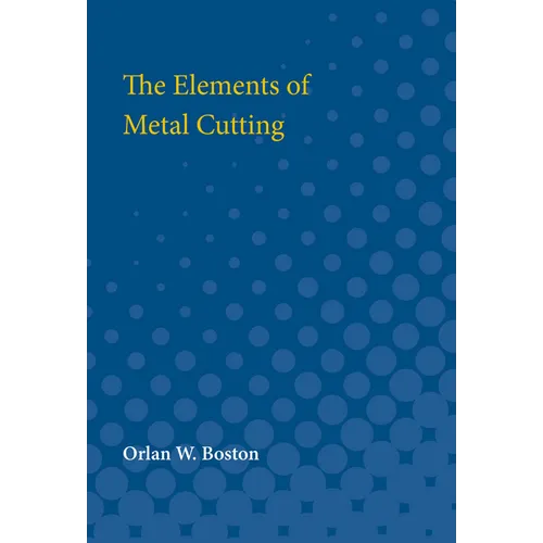 Elements of Metal Cutting