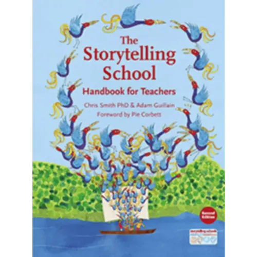 The Storytelling School: Handbook for Teachers