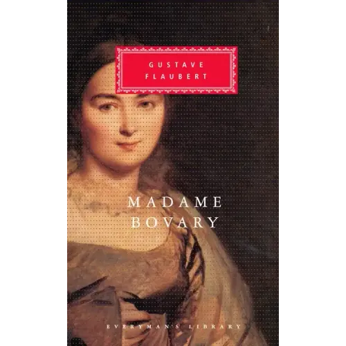 Madame Bovary: Introduction by Victor Brombert